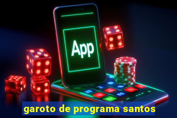 garoto de programa santos